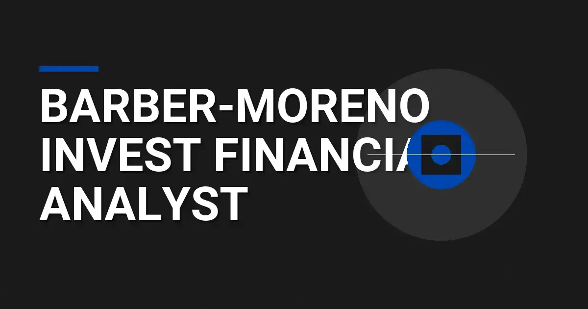 Barber-Moreno Invest Financial Analyst