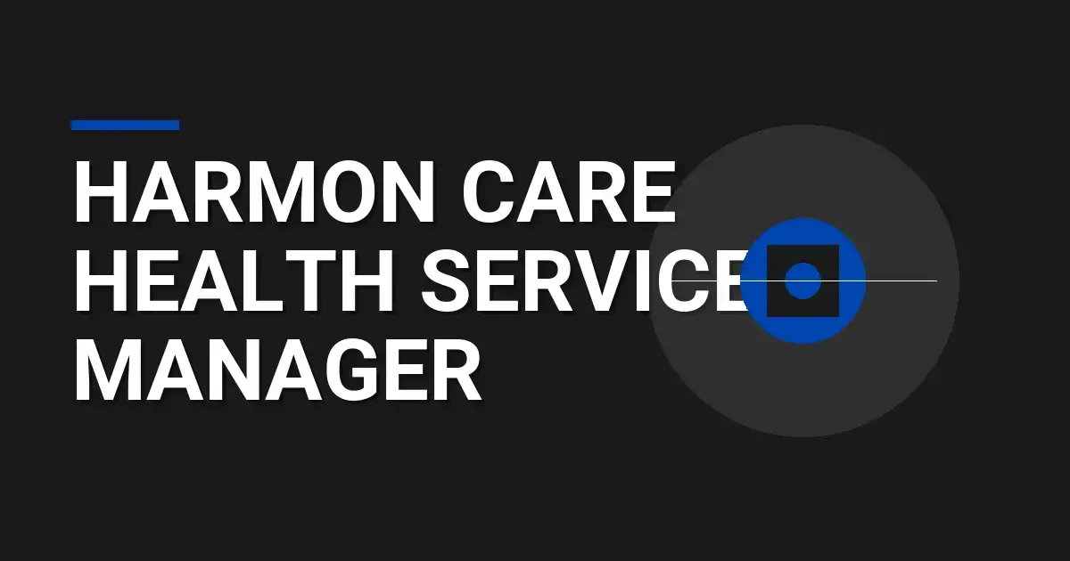 Harmon Care Health Services Manager