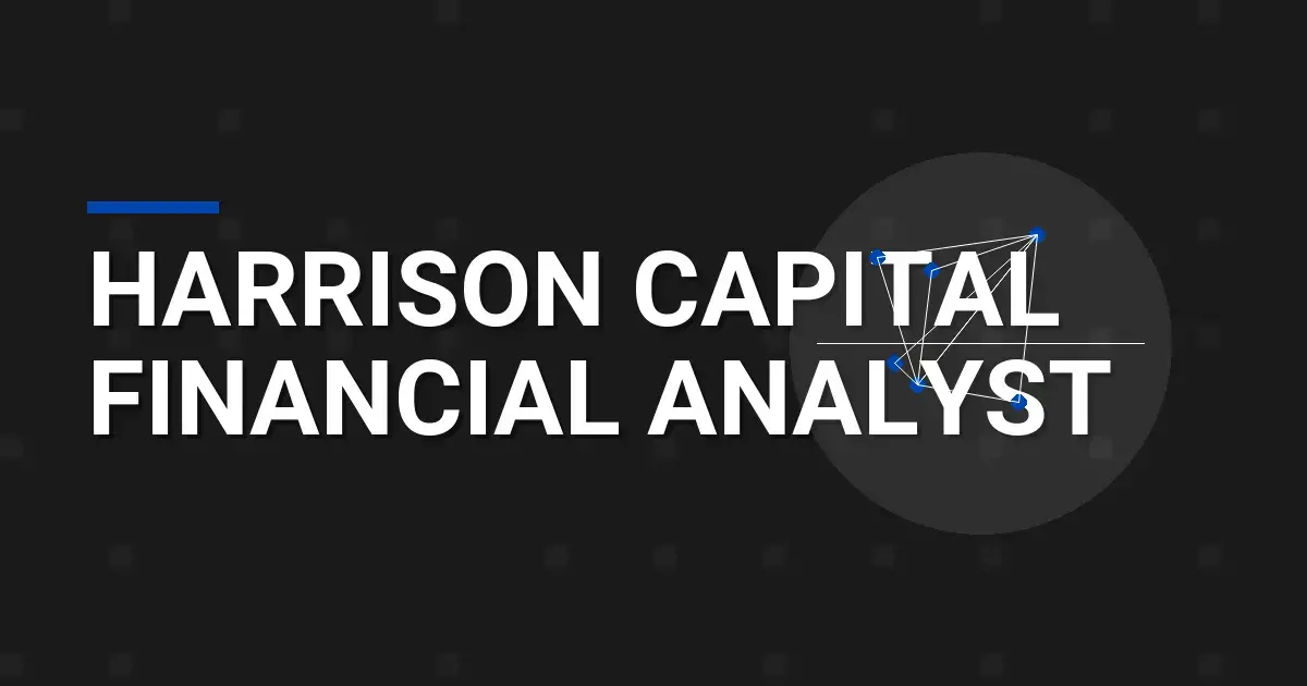 Harrison Capital Financial Analyst