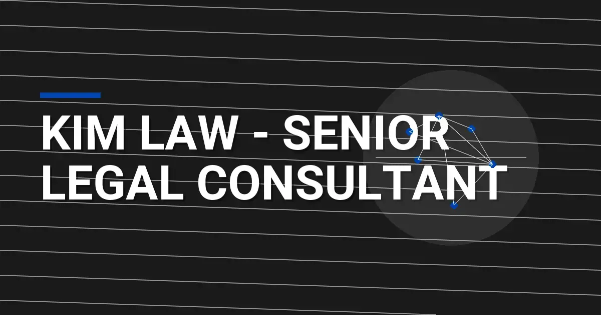 Kim Law - Senior Legal Consultant
