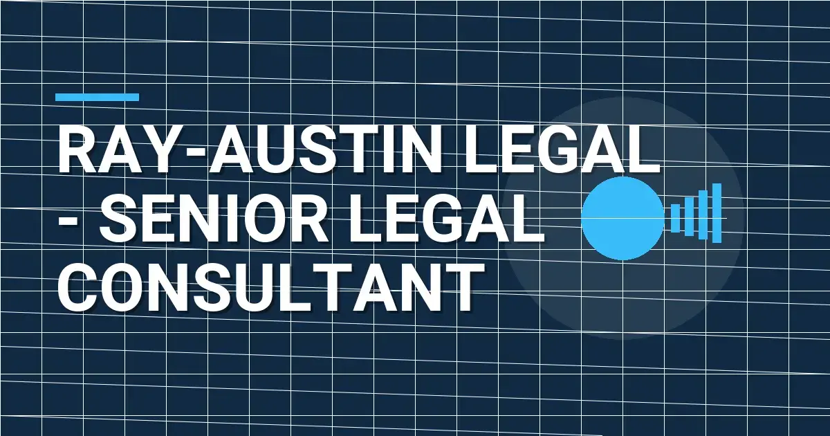 Ray-Austin Legal - Senior Legal Consultant