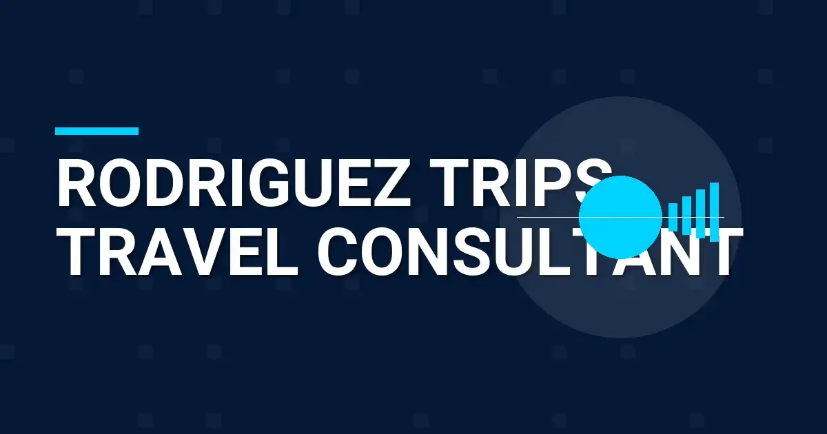 Rodriguez Trips Travel Consultant