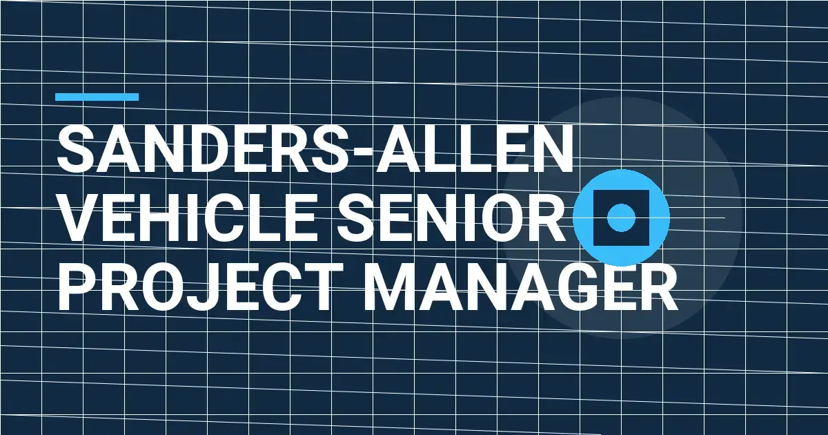 Sanders-Allen Vehicle Senior Project Manager
