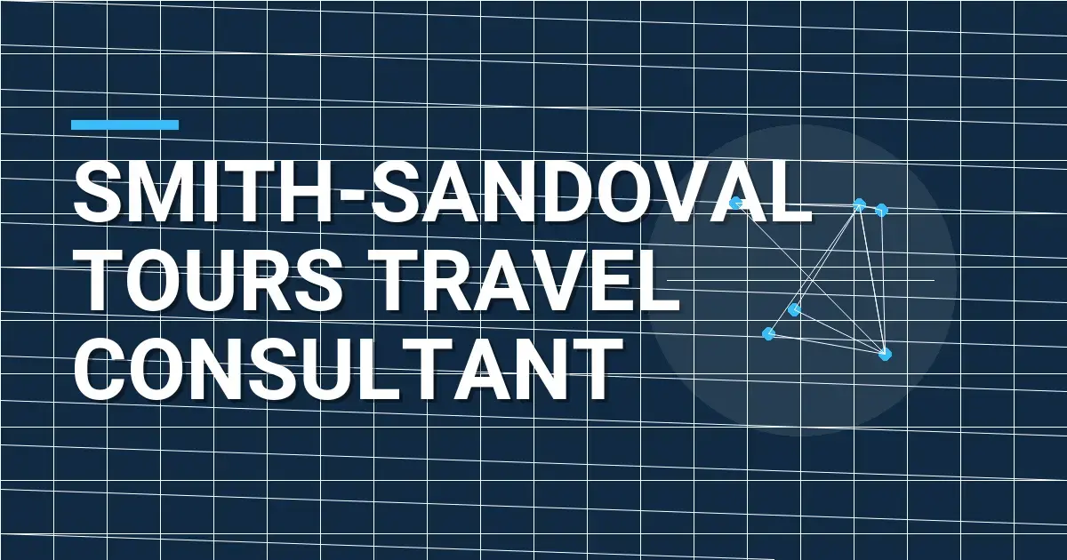 Smith-Sandoval Tours Travel Consultant