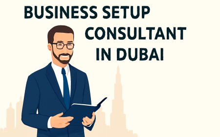 Business Setup Consultant in Dubai
