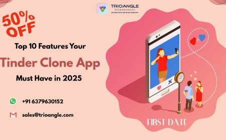 Top 10 Features Your Tinder Clone App Must Have in 2025