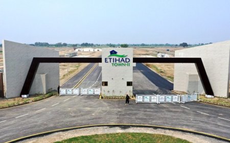 Etihad Town Phase 2 – A Premium Investment Destination in Lahore's Real Estate Market