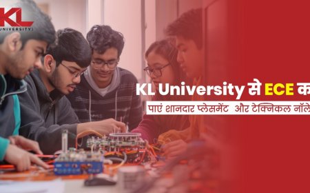 KL University से ECE करें – पाएं शानदार प्लेसमेंट और टेक्निकल नॉलेज