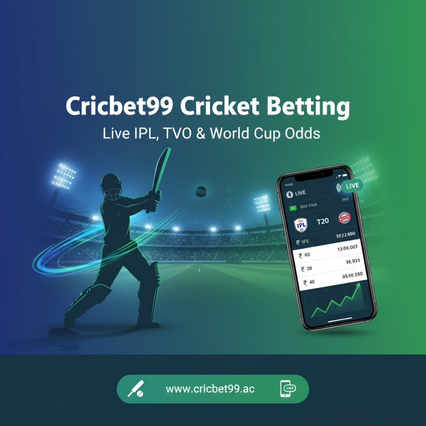 Cricbet99 Cricket Betting: Live IPL, T20, and World Cup Odds